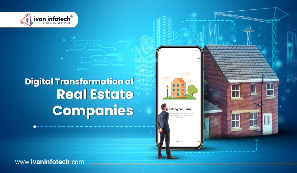 Digital Transformation of Real Estate Companies